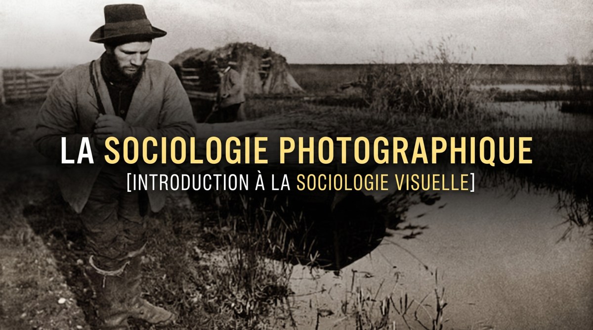 La sociologie photographique